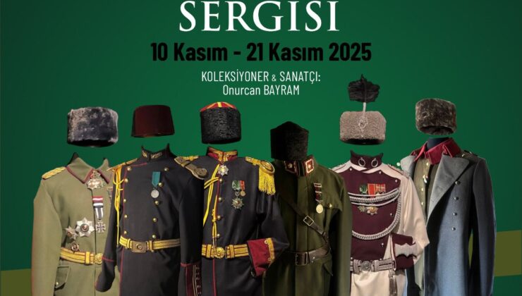 Atatürk ve Milli Mücadele Kahramanları Askeri Üniformalar Sergisi Tire’de Açılıyor!