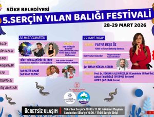 Söke’de Yılan Balığı Festivali coşkusu başlıyor