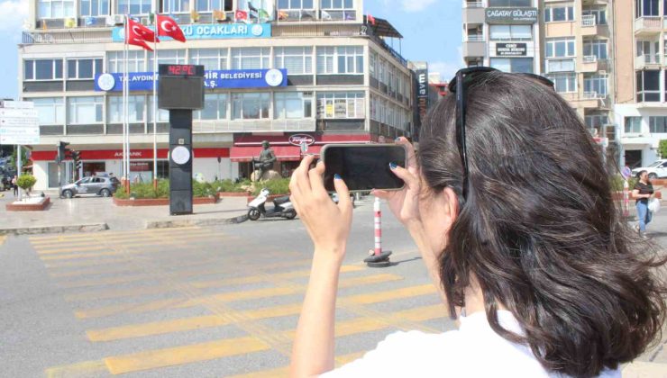Aydın’da sıcaklar aniden  yükseldi, termometre 42 dereceyi gösterdi