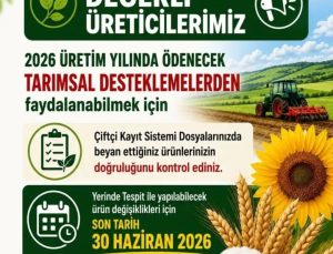 Aydınlı üreticilere ÇKS uyarısı: “Son tarih 30 Haziran