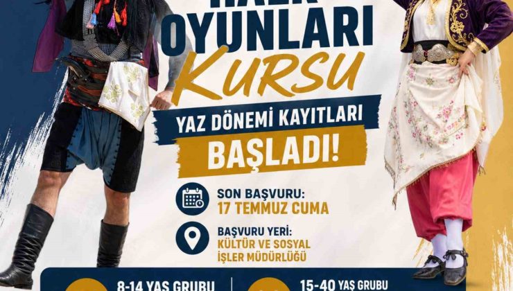 Nazilli Belediyesi halk oyunları yaz dönemi kursları başlıyor