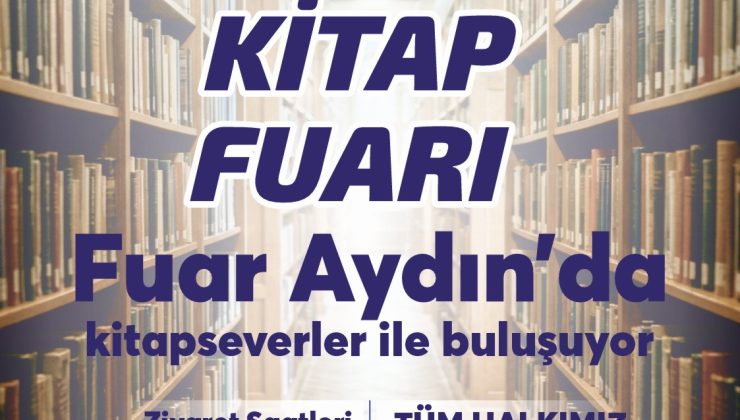 Aydın Kitap Fuarı 30 Ekim’de kapılarını açıyor